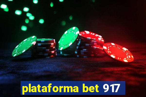 plataforma bet 917